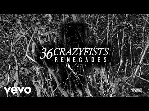 36 Crazyfists - Renegades