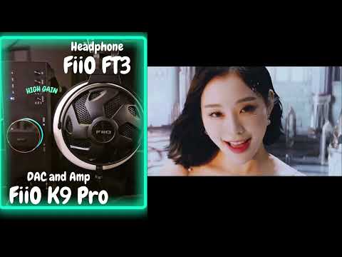 【Sound Demo】FiiO FT3 & FiiO K9 Pro ESS ♪"MAISON"_Dreamcatcher