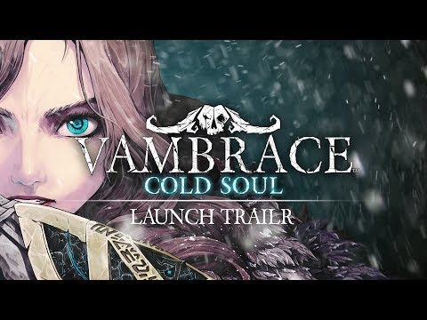 Vambrace: Cold Soul  - Launch Trailer thumbnail