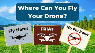 Where Can You Fly Your Drone in 2024?
