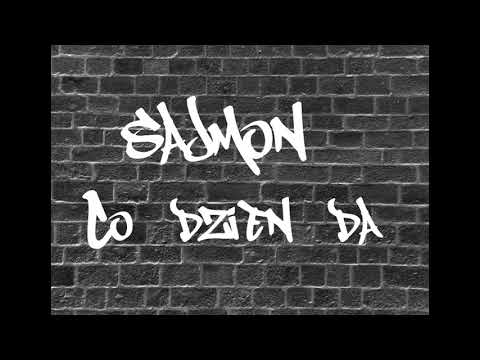 SAJMON - Co dzień da