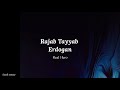 Rajab Tayyab Erdogan Whatsapp Status Real Hero