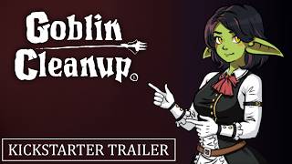 Goblin Cleanup