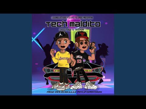 Tech Maldito (feat. Choclito420)