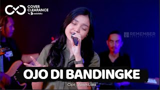 Download lagu Abah Lala -  Ojo Dibandingke | Remember Entertainment ( Keroncong Cover ) mp3