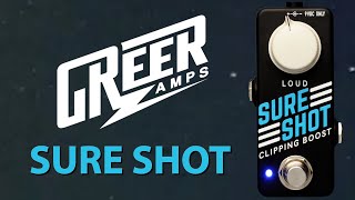 Video thumbnail for MAS Distro: Greer Amps - Sure Shot // Clipping Boost by MAS Distro