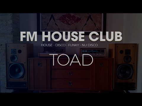 FM House Club [Set #027] - 27/06/2021 - DJ Toad