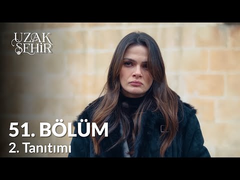 Uzak Sehir Episode 51 Trailer 2 | A woman who grows stronger with every loss.