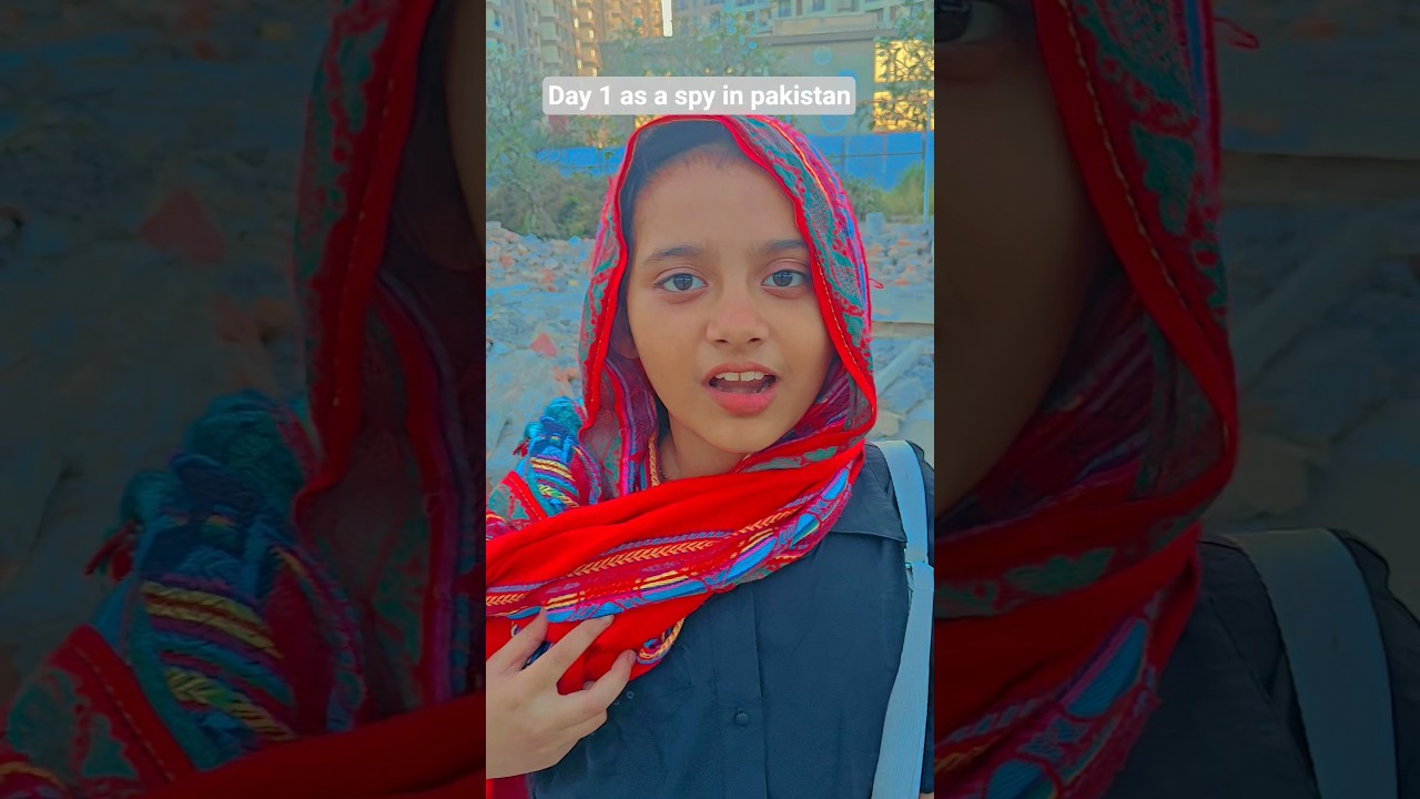 Day 1 as a spy in Pakistan | #spy #viral #funny #ytshorts #shortsfeed