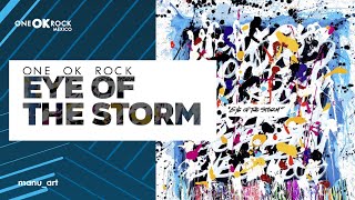 ONE OK ROCK - EYE OF THE STORM | Lyrics Video | Sub español