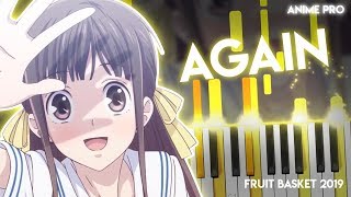 Again - Fruits Basket (2019) OP | Beverly (piano)