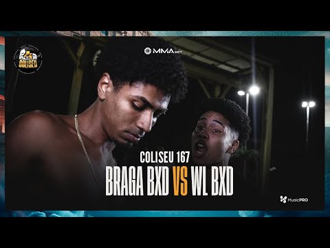 (NOVA GERAÇÃO DA BXD 🔥🔥) WL BXD X BRAGA BXD - SEMI FINAL - BATALHA DO COLISEU - EDIÇÃO 167