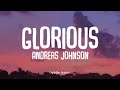 Andreas Johnson - Glorious (lyrics)
