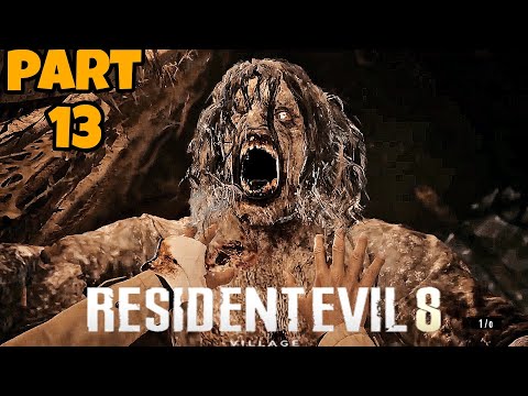 RESIDENT EVIL 8 VILLAGE Walkthrough Gameplay Part 13 - (FULL GAME)