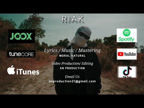 RIAK - MORAL NATURAL (OFFICIAL MUSIC VIDEO)BY SN PRODUCTION