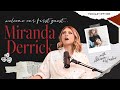 From Dance Class To Digital Stardom With Miranda Derrick