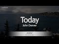 John Denver-Today (Karaoke Version)