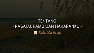 Download lagu PUISI CINTA TENTANG RASAKU KAMU DAN HARAPANKU MUSI....mp3