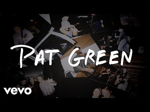 If I Was The Devil - Pat Green