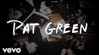 Pat Green - Drinkin' Days