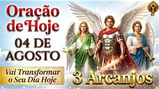 Oração de Hoje a São Miguel, Rafael e Gabriel ✨ Vai Transformar o Seu Dia Hoje 🙏 Ouça Agora