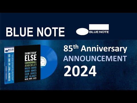 Blue Note 85th Anniversary Series Announcement: 10 titles, BLUE vinyl