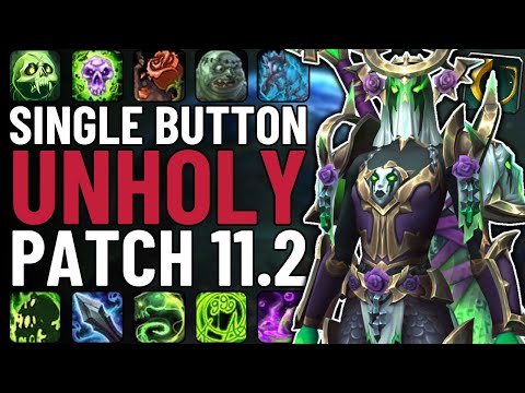 One Button Unholy Death Knight Guide | Single-Button DPS in WoW Patch 11.2.5