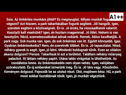 Slow Reading in Hungarian A++ / (HU/EN subtitles)  -  Az önkéntes munkára jöttél?