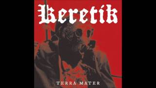 KERETIK - "Terra Mater" (2017) - FULL ALBUM