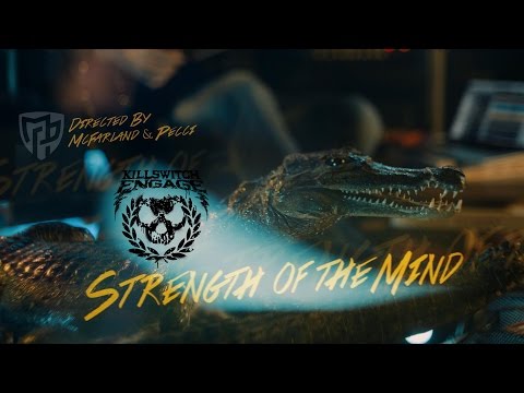 Killswitch Engage - Strength Of The Mind [OFFICIAL VIDEO]