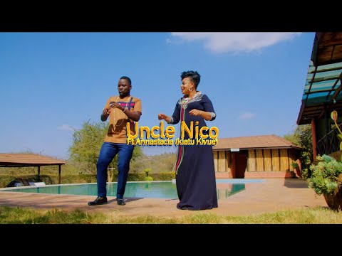 Uncle Nico Ft Annastacia kiatu Kivue - Amenijua (Official Video)sms skiza 6980669 to 811