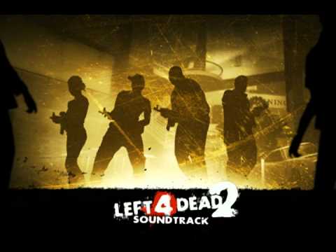 Left 4 Dead Soundtrack: Chocolate Helicopter (Trailer Theme)