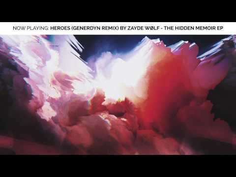 Video thumbnail for Heroes (Generdyn Remix)