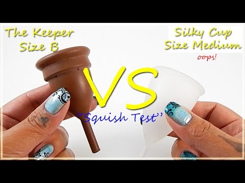 The Keeper B vs Silky Medium "Squish Test" - Menstrual Cups