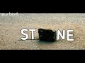Stone| 1 minute short film - Saif Chaudhary