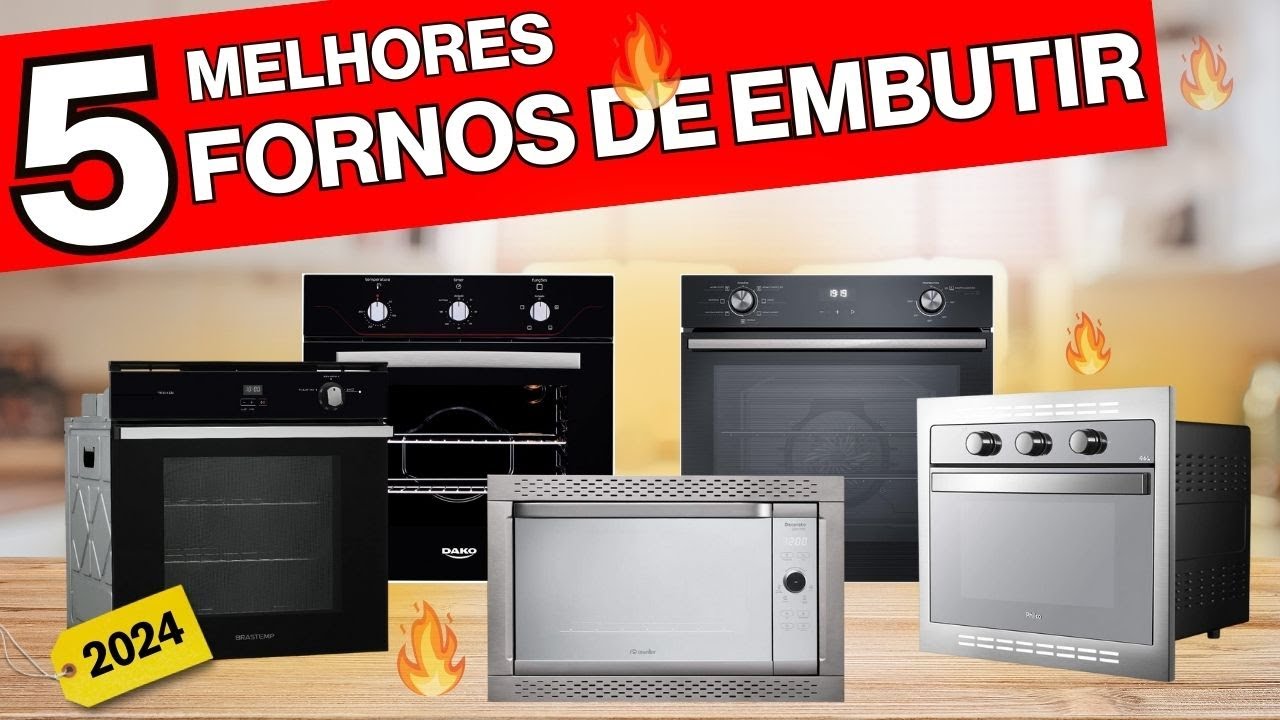 TOP 5 Melhores FORNOS DE EMBUTIR de 2024 | Qual o melhor FORNO DE EMBUTIR de 2024? | FORNO ELÉTRICO✅