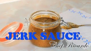 Caribbean Sunshine Jerk Sauce From Chef Ricardo Cooking