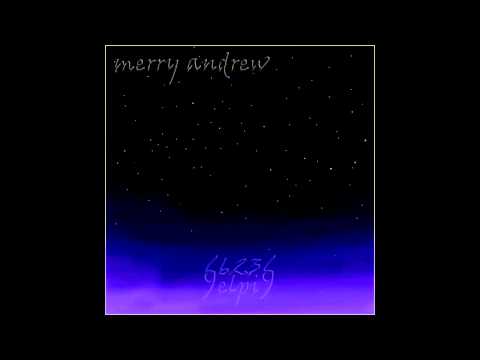 Merry Andrew 67 - Outro