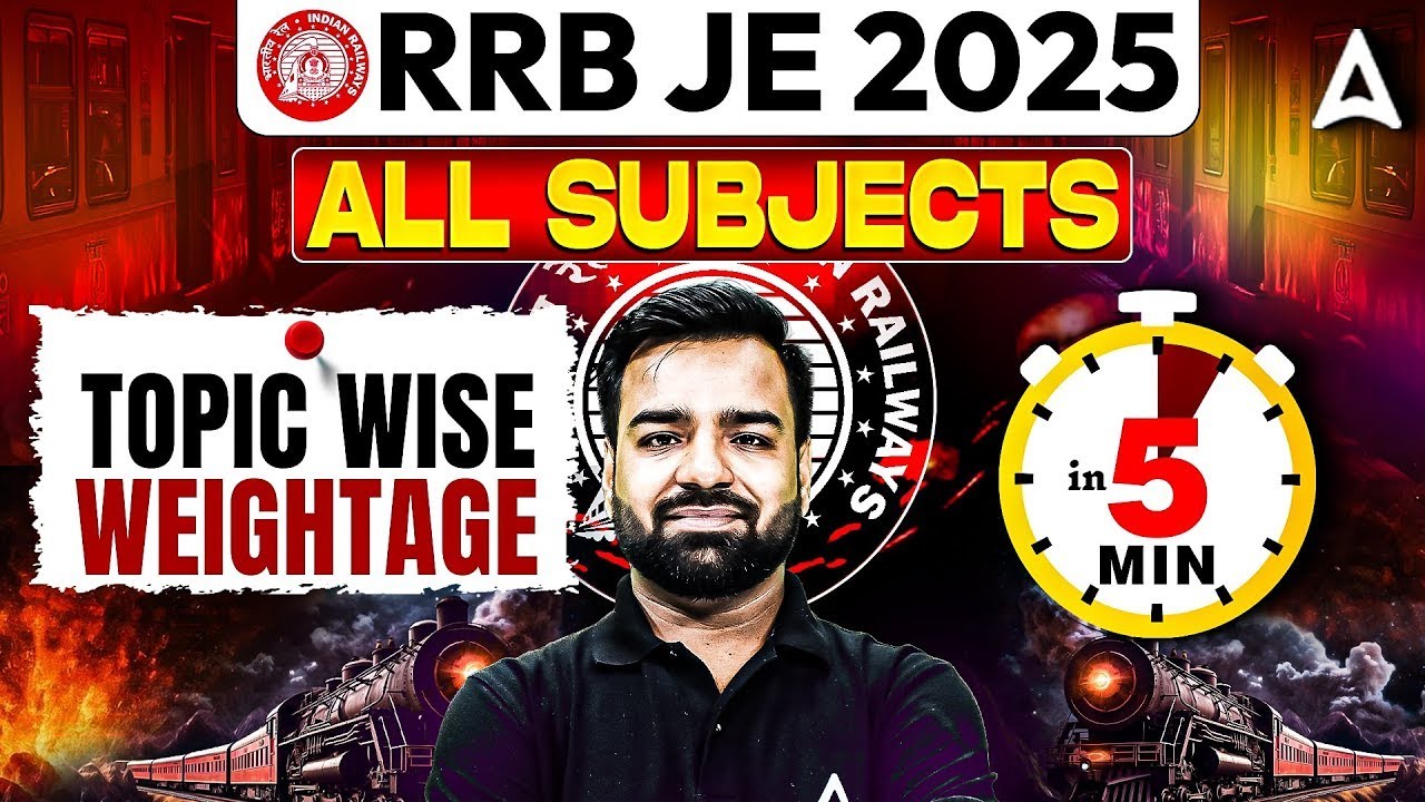 RRB JE 2025 All Subjects Topic Wise Weightage in 5 Minutes | Quick Analysis by Deepmani Sir