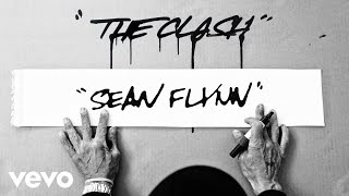 The Clash - Sean Flynn (Remastered)
