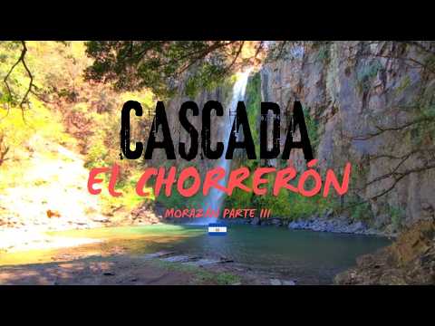 CONOCEMOS POR PRIMERA VEZ LA CASCADA EL CHORRERÓN EN SAN FERNANDO | TOUR MORAZÁN PARTE III