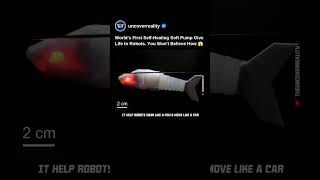 World's First Self-healing Soft Pump Give Life To Robots. You Won't Believe How 😱 #robot #shorts