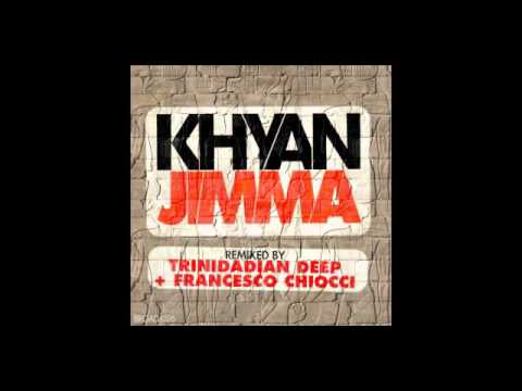 KHYAN -  Jimma  [Francesco Chiocci Remix]