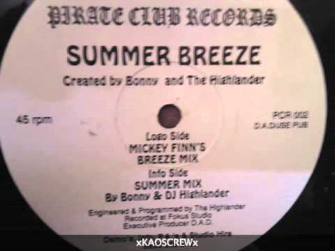 Bonny & The Highlander - Summer Breeze (Summer Mix)
