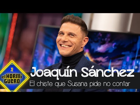 El nuevo chiste de Joaquín Sánchez: "A veces le pido que no cuente más" - El Hormiguero
