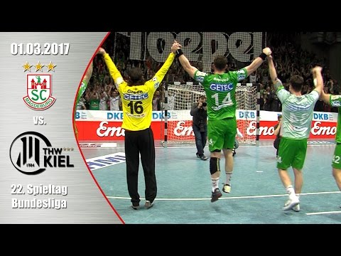01.03.2017 SC Magdeburg vs THW Kiel - Der Spielbericht