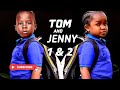 Tom And Jenny Season 1 and 2 Full Movie | Kiriku & Ebube Obio Latest Nigerian Movie