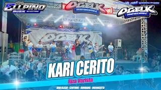 Download lagu KARI CERITO Riza Varista New ELLPINO Music X OCELK Reborn Live Mojokerto #2026 mp3