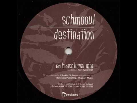 Schmoov!  -  Destination (Beachtowel Mix)
