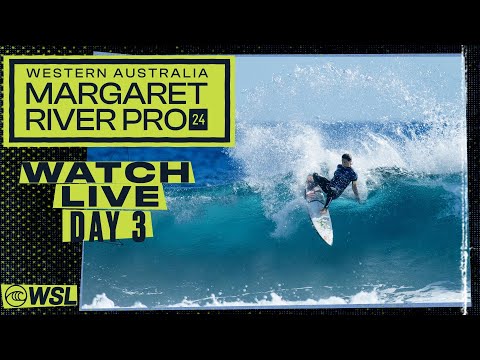WATCH LIVE Western Australia Margaret River Pro 2024 - Day 3